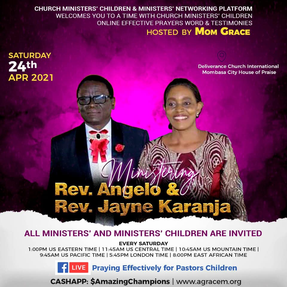 Weekly Telecast on 24th April 2021 : Guests – Rev Angelo & Rev Jayne Karanja