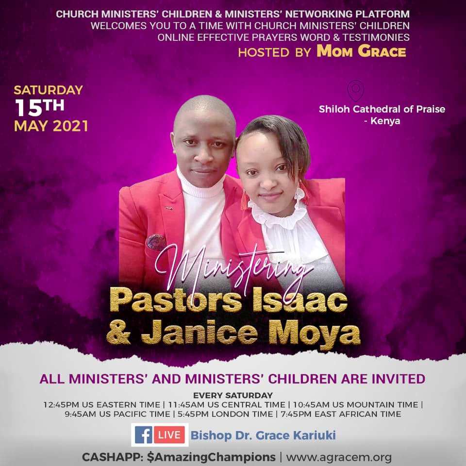 Weekly Telecast on 15th May 2021 : Guests – Pastors Isaac & Janice Moya
